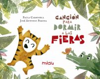 Canción para dormir a las fieras