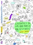 Ciudades en las que nunca has estado