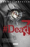 Dead 7 Everest anabel Botella