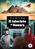 El Laberinto de Hawara aventuras de una arqueóloga buscando un pasado milenario