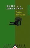 Zorion perfektua [Felicidad Perfecta]