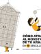 Como atrapar el monstruo de tu armario