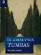 EL AMOR Y SUS TUMBAS