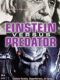 Einstein vs predator