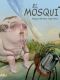 El mosquito