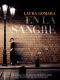 Laura Gomara_En la sangre_Asterisc Agents