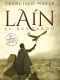 LAÍN, de Francisco Narla