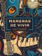 Maneras de vivir