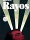 Rayos de Miqui Otero
