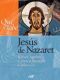¿Qué se sabe de Jesús de Nazaret?