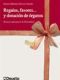 Regalos, favores… y donación de órganos