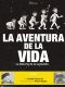 LA AVENTURA DE LA VIDA