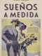 Sueños a medida